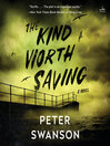 Cover image for The Kind Worth Saving